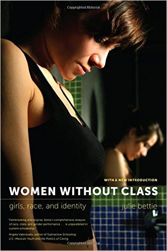 Book cover of Women without Class: Girls, Race, and Identity