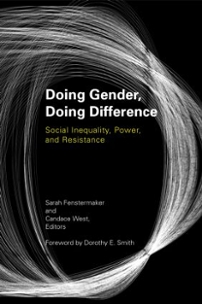 Doing Gender, Doing Difference Inequality, Power, and Institutional Change