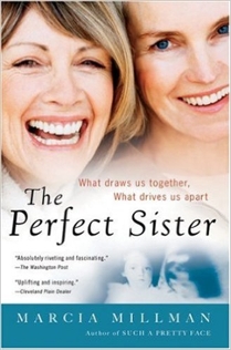 The Perfect Sister by Marcia Millman