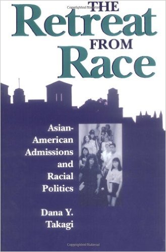 Book cover for The Retreat from Race: Asian-American Admissions and Racial Politics